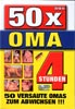 50 X Oma, 4 hours