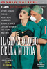 The Gynaecologist Della Mutua